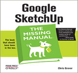 Google SketchUp -  The Missing Manual