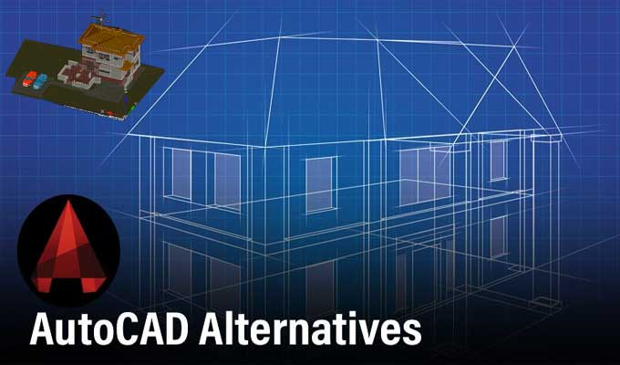 The 10 Best Free AutoCAD Alternatives