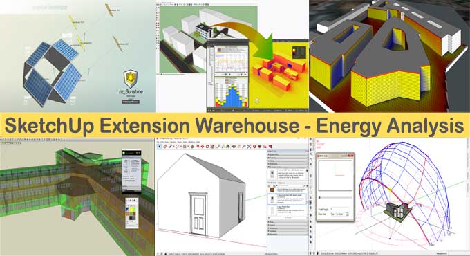 The top 5 Extension for Energy Analysis and its Properties from SketchUp Extension Warehouse
