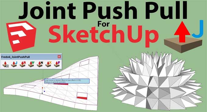 Exploring the Joint Push Pull Tool in SketchUp: Installation, Uses, Advantages, and Limitations