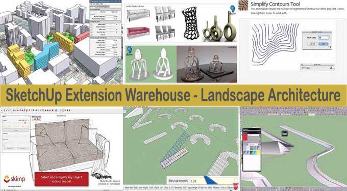 Top Six Landscape Architecture in SketchUp Extension Warehouse