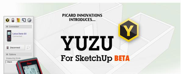 Picard innovation just unveiled Yuzu for sketchup beta