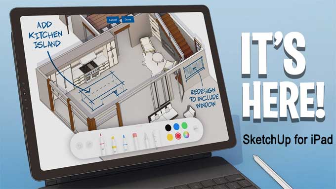 Everything you need to know about SketchUp for the iPad