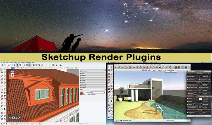 Top Three Plugins for SketchUp that deliver Top Quality Rendering