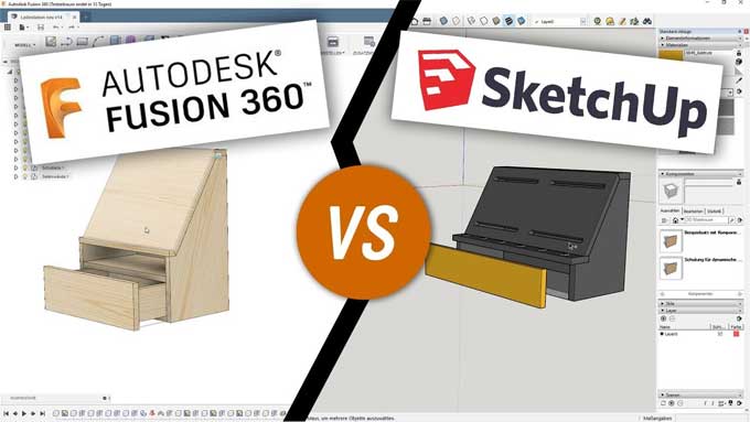 Fusion 360 vs SketchUp: Which one is better?